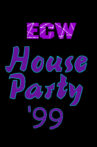 ECW House Party '99 Movie Streaming Online