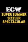 ECW Super Summer Sizzler Spectacular Movie Streaming Online