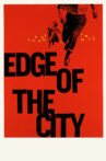 Edge of the City Movie Streaming Online