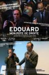 Edouard, mon pote de droite Movie Streaming Online