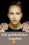 Ein gefährliches Angebot Movie Streaming Online