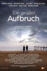 Ein großer Aufbruch Movie Streaming Online