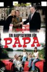 Ein Hauptgewinn für Papa Movie Streaming Online