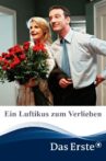 Ein Luftikus zum Verlieben Movie Streaming Online