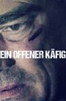 Ein offener Käfig Movie Streaming Online