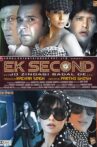 Ek Second... Jo Zindagi Badal De... Movie Streaming Online