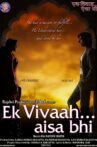 Ek Vivaah Aisa Bhi Movie Streaming Online