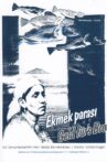 Ekmek Parasi – Geld fürs Brot Movie Streaming Online