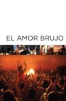 El amor brujo Movie Streaming Online