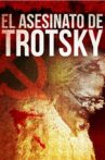 El asesinato de Trotsky Movie Streaming Online