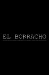 El borracho Movie Streaming Online