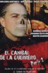 El caníbal de la Guerrero parte 2 Movie Streaming Online