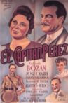 El Capitán Pérez Movie Streaming Online