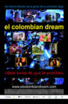 El Colombian Dream Movie Streaming Online