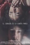 El Corazón es la Cuarta Pared Movie Streaming Online