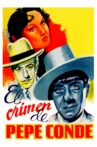 El crimen de Pepe Conde Movie Streaming Online