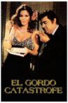 El gordo catástrofe Movie Streaming Online