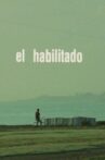 El Habilitado Movie Streaming Online