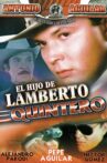 El hijo de Lamberto Quintero Movie Streaming Online