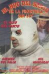 El hijo de Santo en frontera sin ley Movie Streaming Online