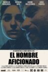 El hombre aficionado Movie Streaming Online
