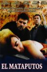 El mataputos Movie Streaming Online