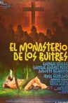 El monasterio de los buitres Movie Streaming Online