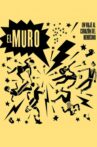 El Muro Movie Streaming Online