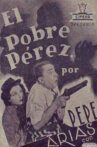 El pobre Pérez Movie Streaming Online
