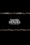 El sueño de los héroes Movie Streaming Online