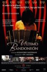 El último bandoneón Movie Streaming Online