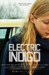 Electric Indigo Movie Streaming Online