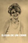 Elegy of a Crime Movie Streaming Online