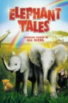 Elephant Tales Movie Streaming Online