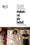 Elephants Can Play Football Movie Streaming Online