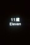 Eleven Movie Streaming Online