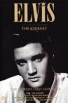 Elvis: The Journey Movie Streaming Online