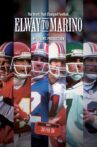 Elway To Marino Movie Streaming Online