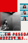 Em Pessoa Movie Streaming Online