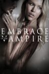 Embrace of the Vampire Movie Streaming Online