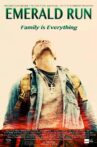 Emerald Run Movie Streaming Online
