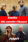 Emilia – Die zweite Chance Movie Streaming Online
