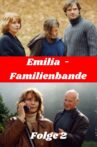 Emilia - Familienbande Movie Streaming Online