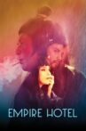 Empire Hotel Movie Streaming Online