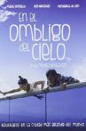 En el ombligo del cielo Movie Streaming Online