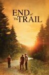 End of the Trail Movie Streaming Online