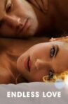 Endless Love Movie Streaming Online