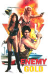 Enemy Gold Movie Streaming Online