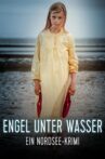 Engel unter Wasser - Ein Nordseekrimi Movie Streaming Online