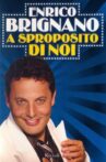 Enrico Brignano: A sproposito di noi Movie Streaming Online